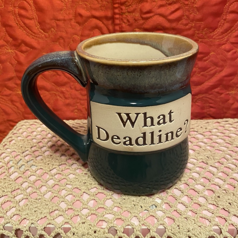 "WHAT DEADLINE‎ ?" LTD Mug Commodities Coffee / Tea Office Work Boss Cup Pottery